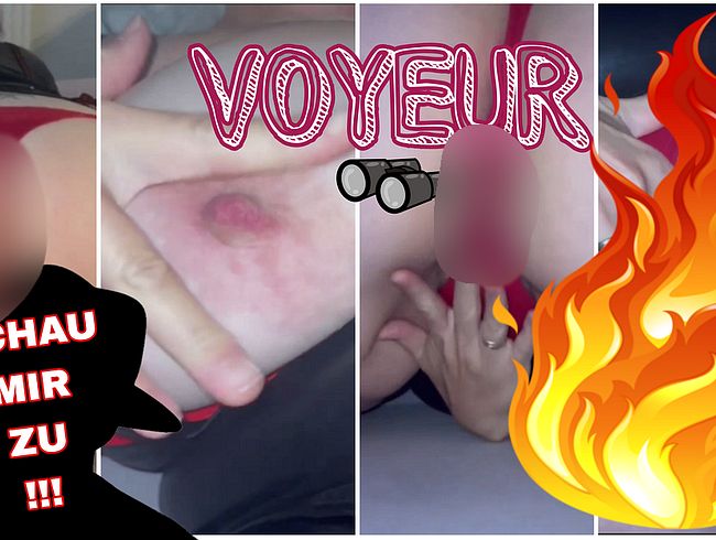 BEOBACHTE MICH BEIM p*rnO ANSCHAUEN