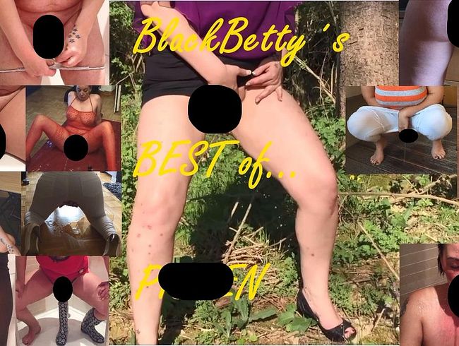 BLACKBETTY´S BEST OF...pi**EN!!!