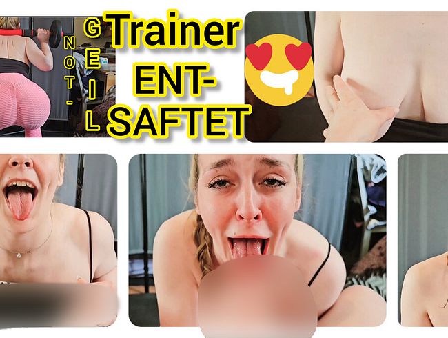 NOTGEIL Trainer ENTsa*tET!!