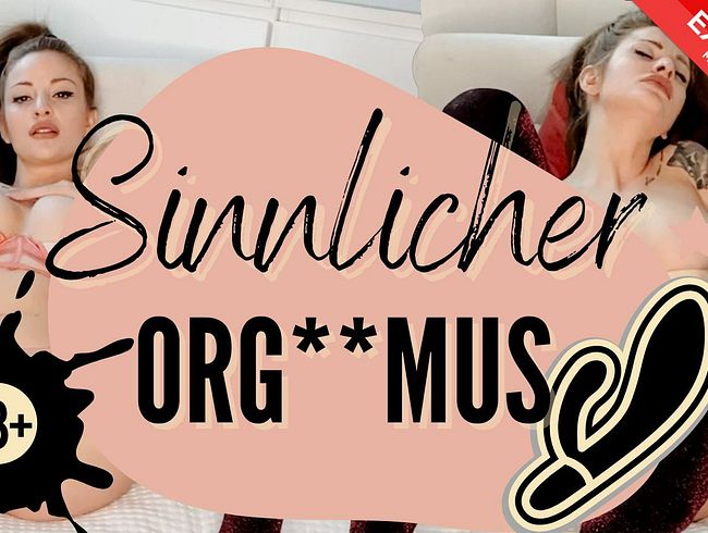 Nur für DICH! - Sinnlicher Orgasmus.