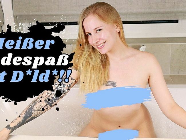 Heißer Badespaß mit dil*o