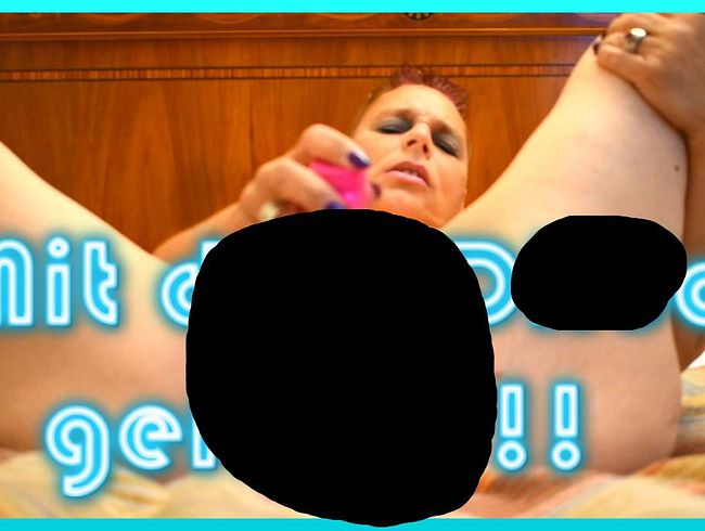 Geil mit dem dil*o gefi**t !!