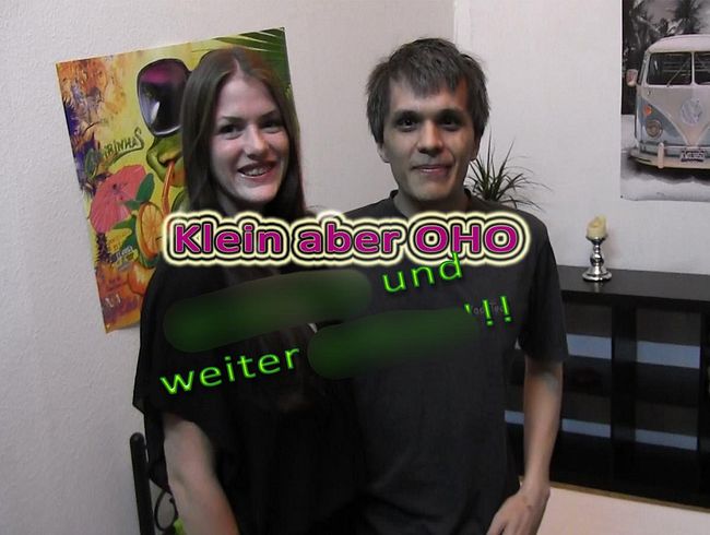 Klein aber oho - gespri**t und weitergefi**t!